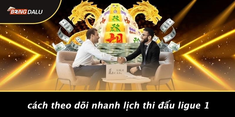 Lịch thi đấu Ligue 1